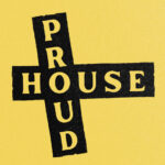 House Proud Sunderland post-punk band