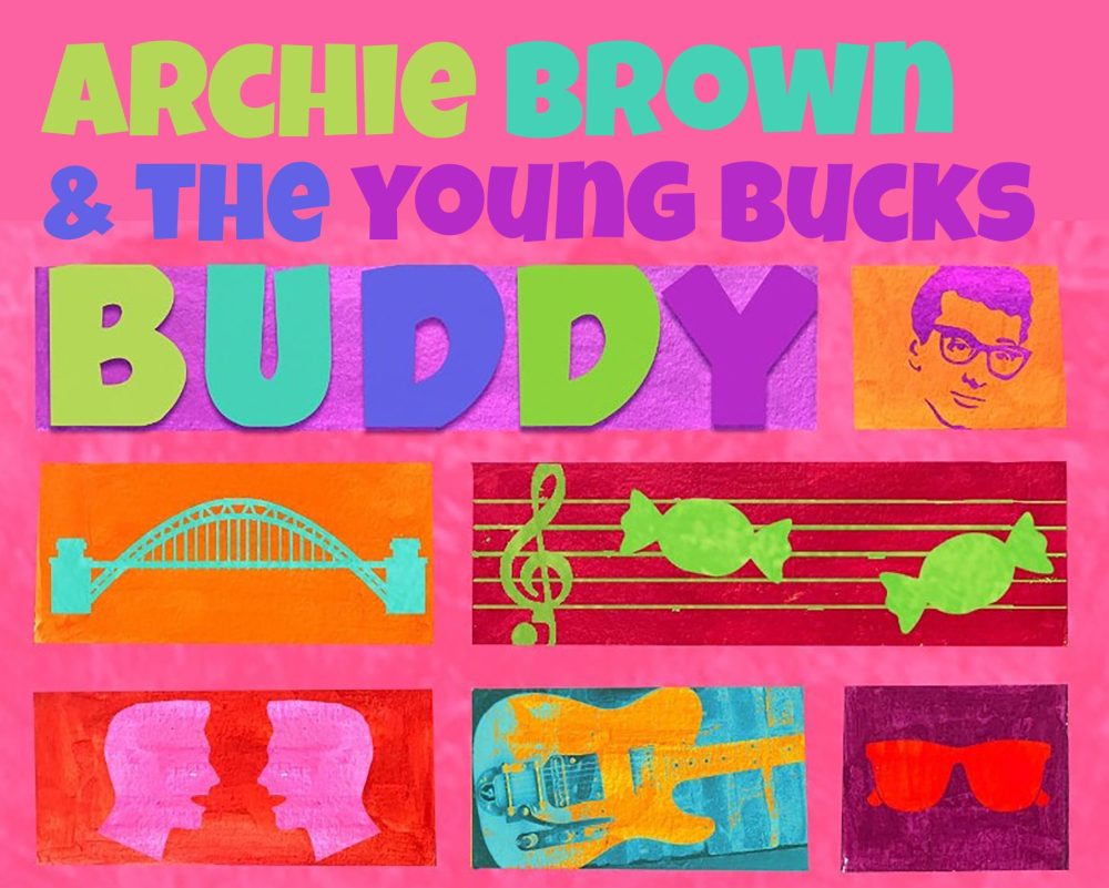 Archie Brown and the Young Bucks BUDDY album launch artwork