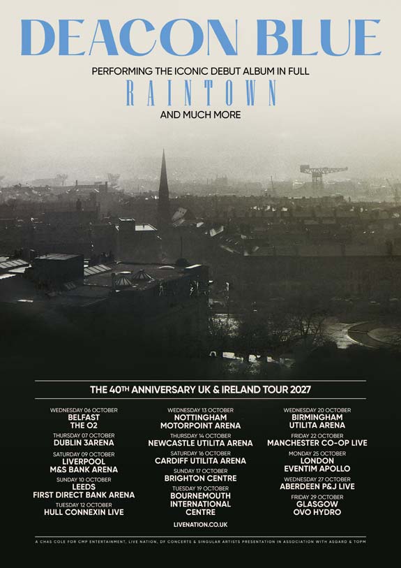 Deacon Blue Raintown 40th Anniversary Tour 2027 artwork