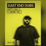 East End Dubs NX Newcastle event artwork