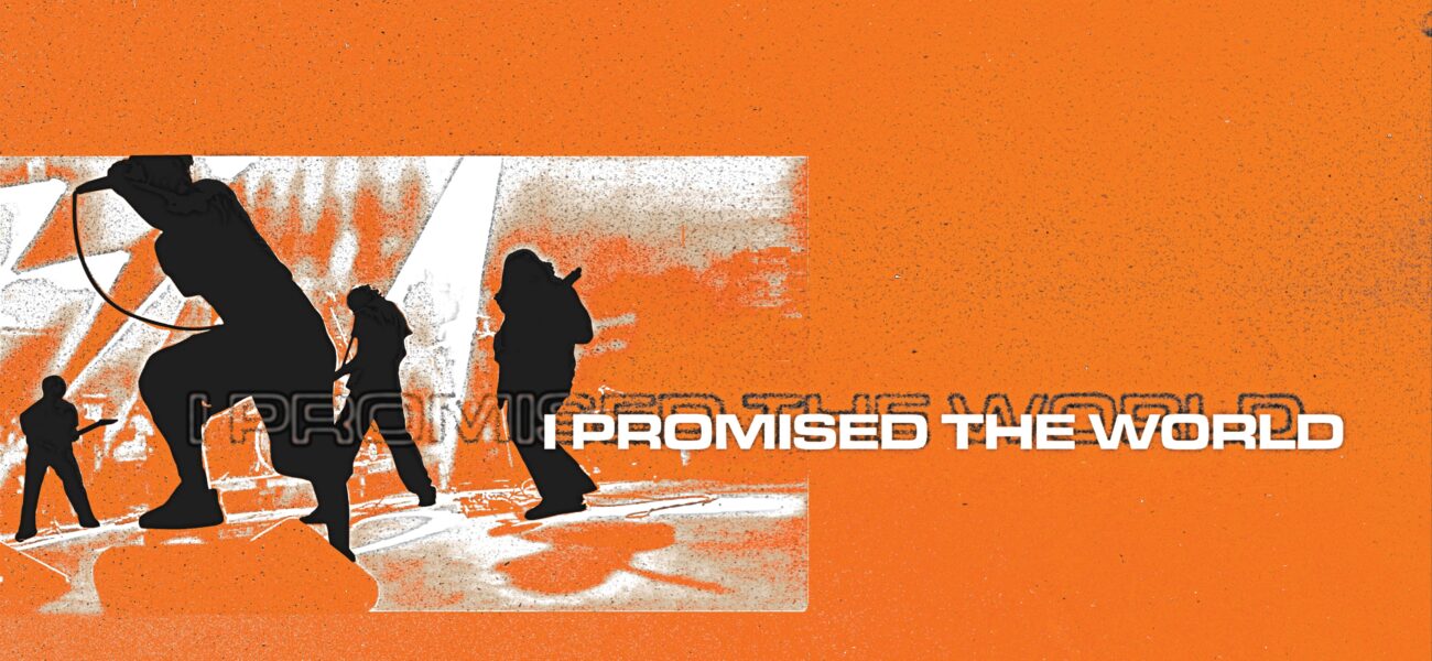 I Promised The World official artist image