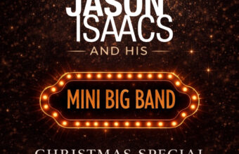 Jason Isaacs Big Band Xmas at Pilgrim Newcastle on 13 December 2026