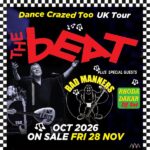 The Beat Dance Crazed Too UK Tour 2026 artwork