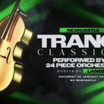 Trance Classical at NX Newcastle on 30 January 2027