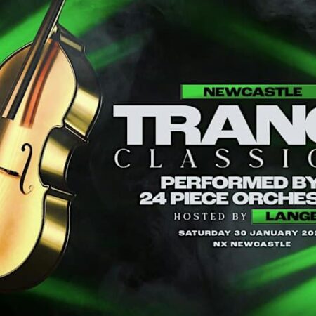 Trance Classical at NX Newcastle on 30 January 2027