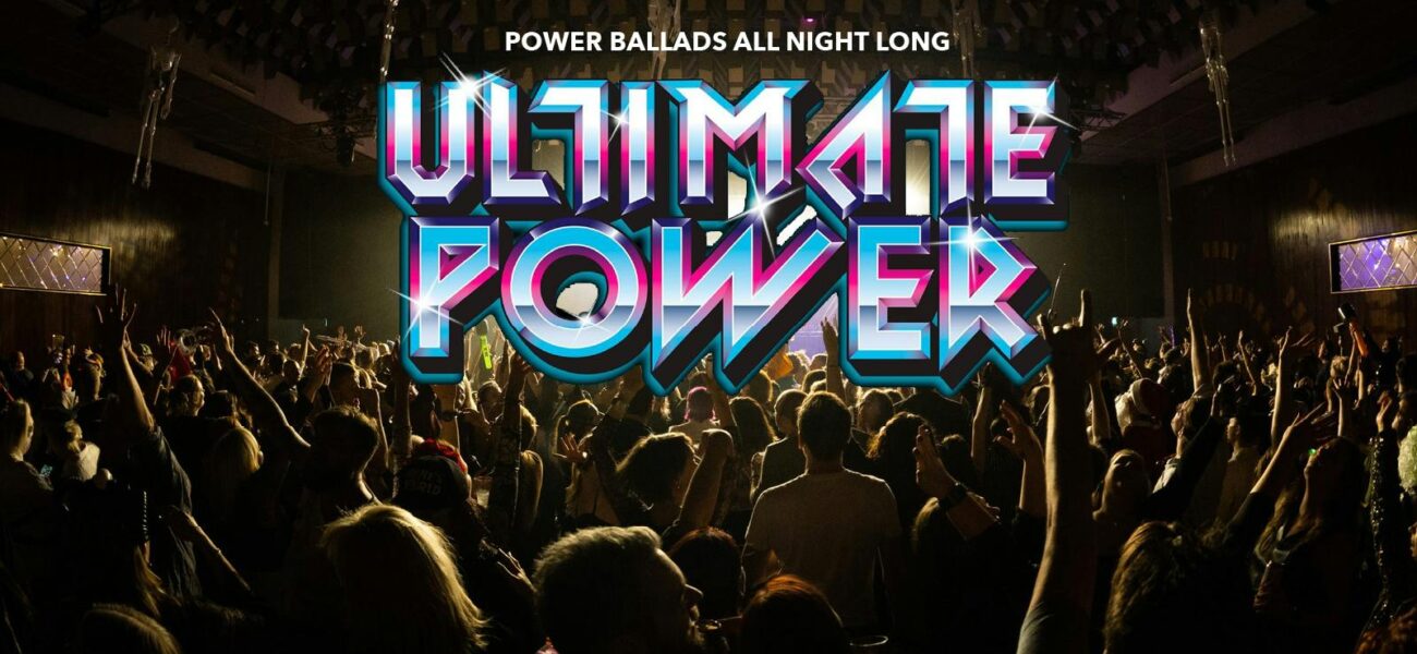 Ultimate Power power ballad club night artwork