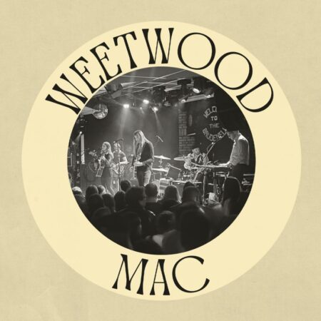 Weetwood Mac live at The Cluny Newcastle